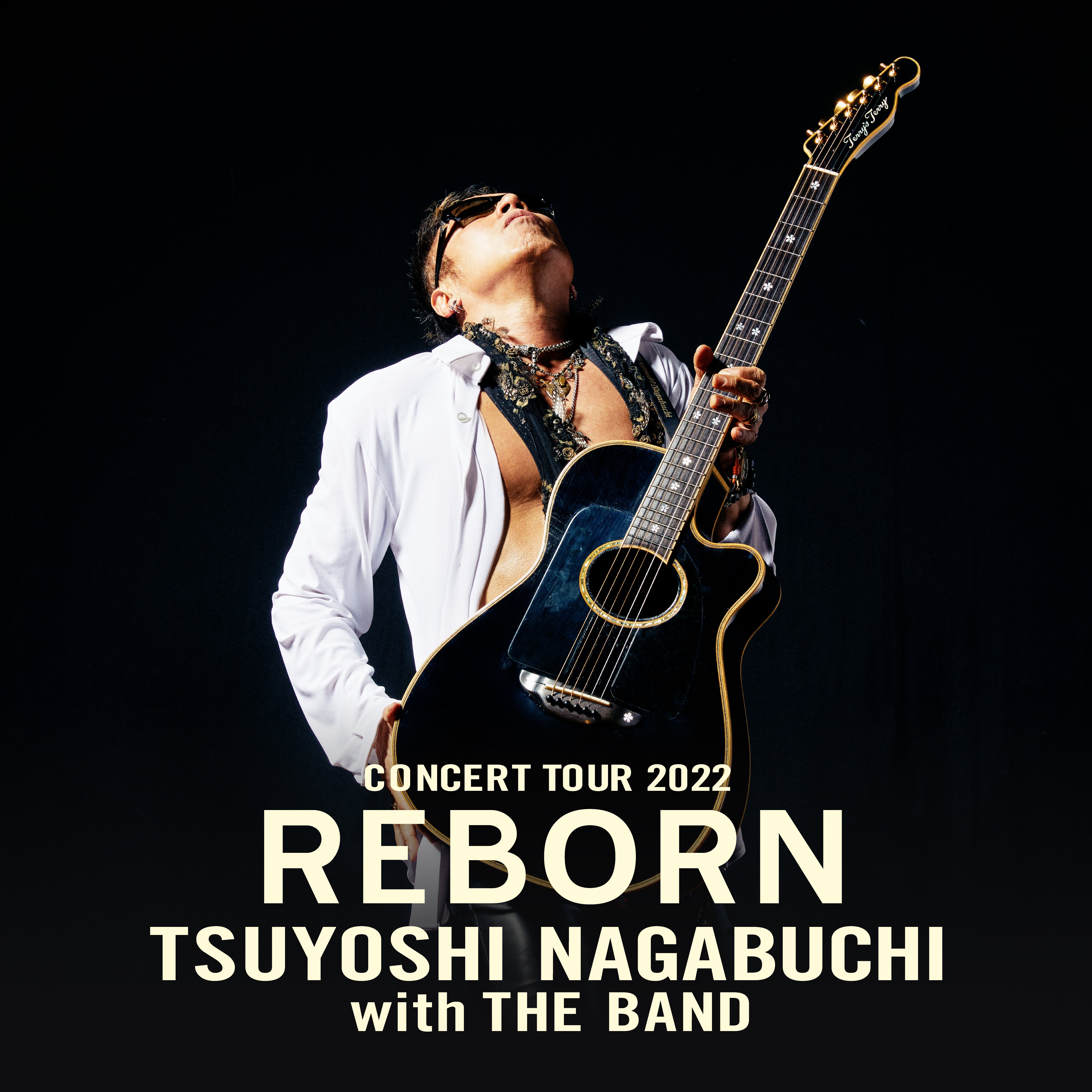 長渕剛 CONCERT TOUR REBORN 2022 with THE BAND | イベント情報