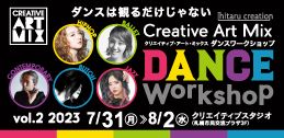 Creative Art Mix Dance Workshop Vol.2 2023イメージ